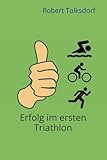 Erfolg im ersten Triathlon