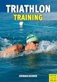 Triathlontraining - Vom Jedermann zum Ironman